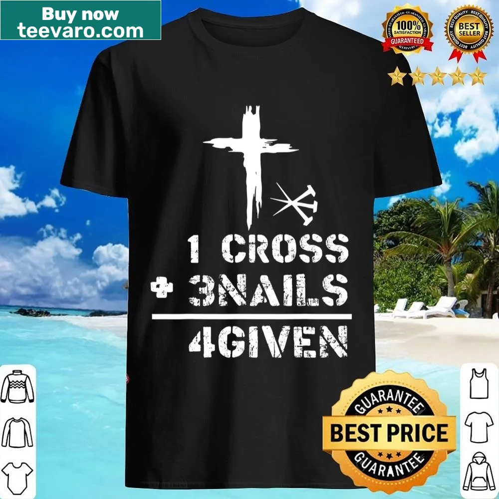 Christian-themed shirt symbolizing forgiveness with a cross and nails