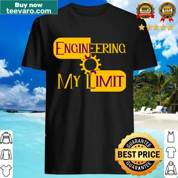 Essential engineering shirt with motivational text