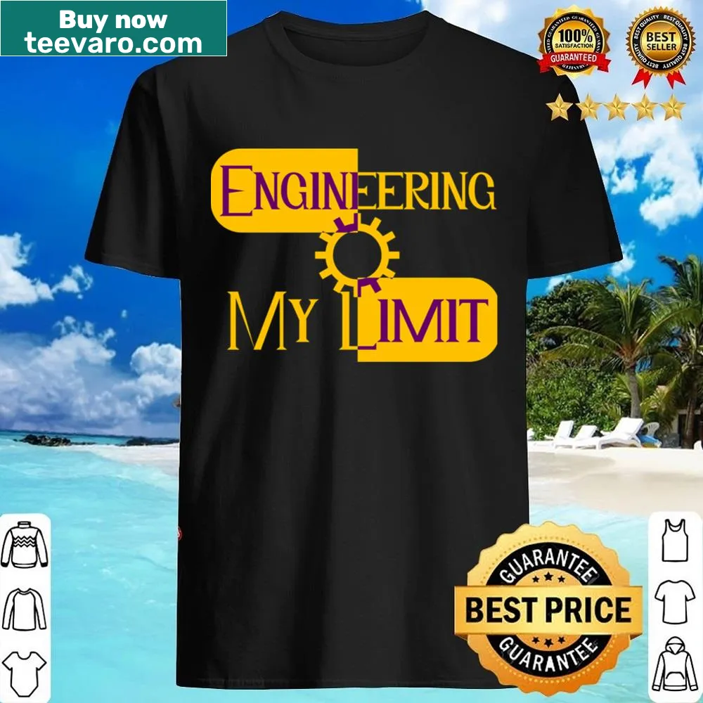 Essential engineering shirt with motivational text