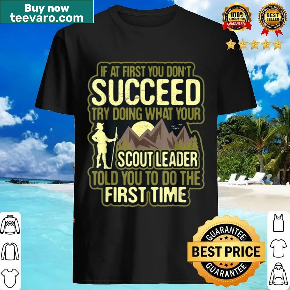 Humorous scout advice shirt with typography