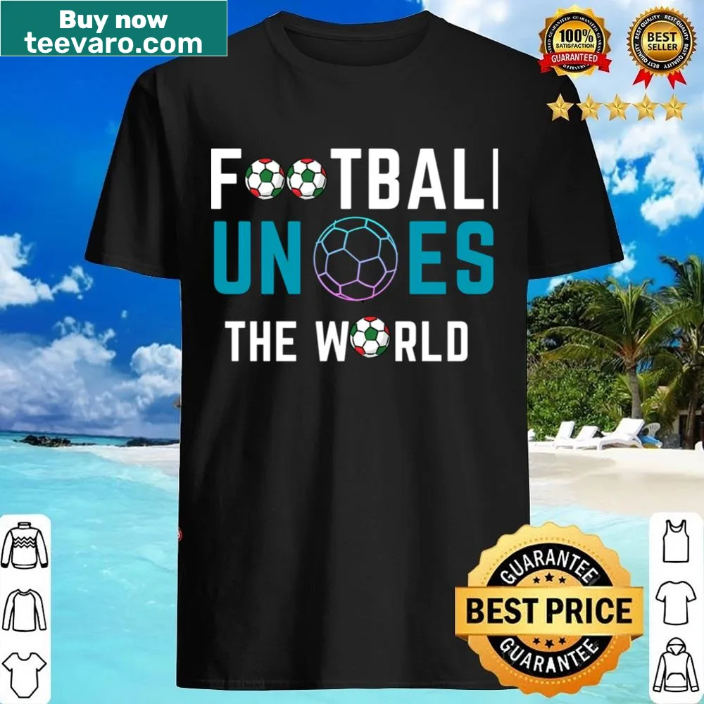 Funny football shirt featuring humorous slogan about unity