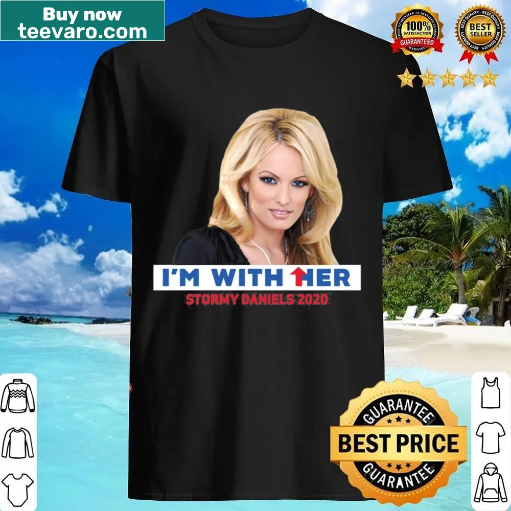 Shirt featuring the phrase 'I'm With Her' related to Stormy Daniels.