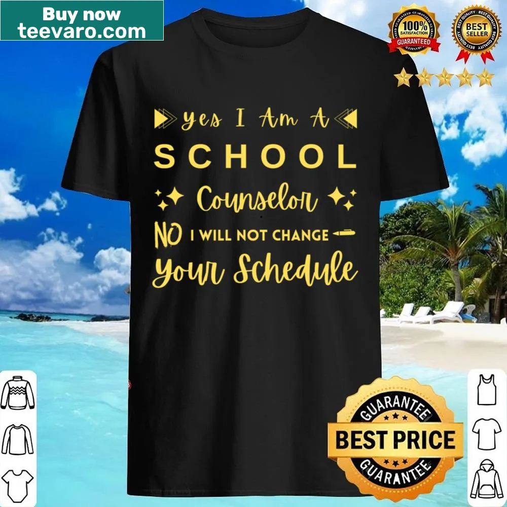Humorous school counselor shirt with a witty quote