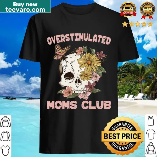 Cute skull graphic shirt for overstimulated moms