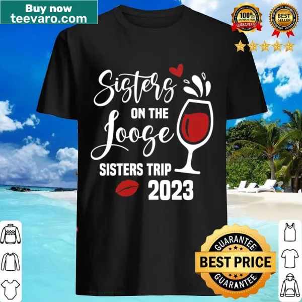 V-neck shirt celebrating sisterhood and adventures
