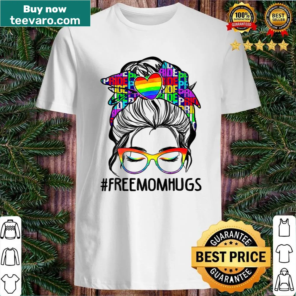 Rainbow pride shirt with messy bun and mom hug message