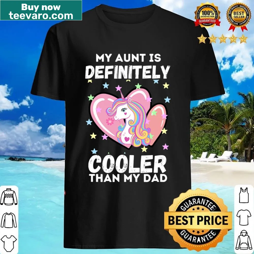 Funny aunt cooler than dad graphic t-shirt