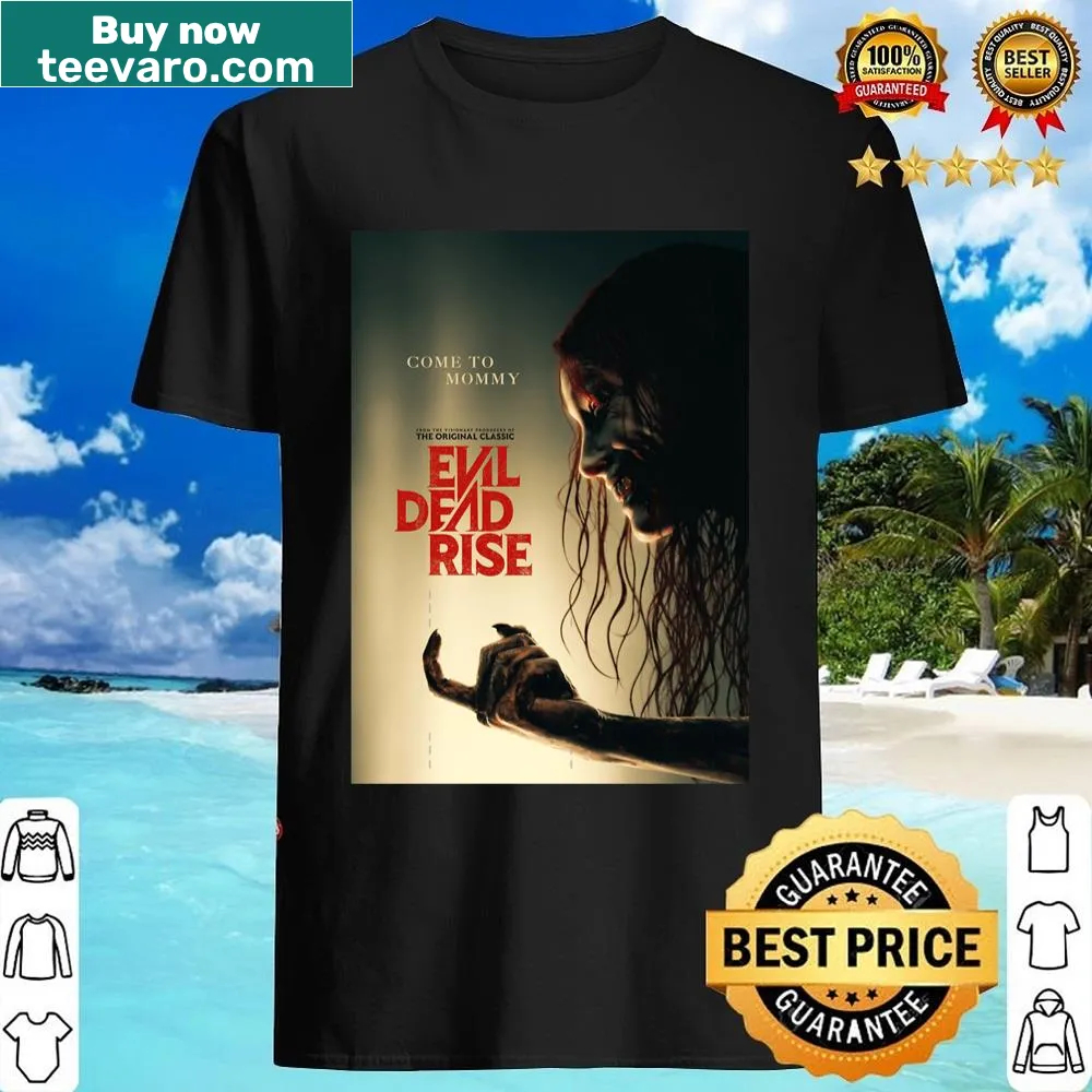 Evil Dead Rise movie shirt featuring chilling graphic elements
