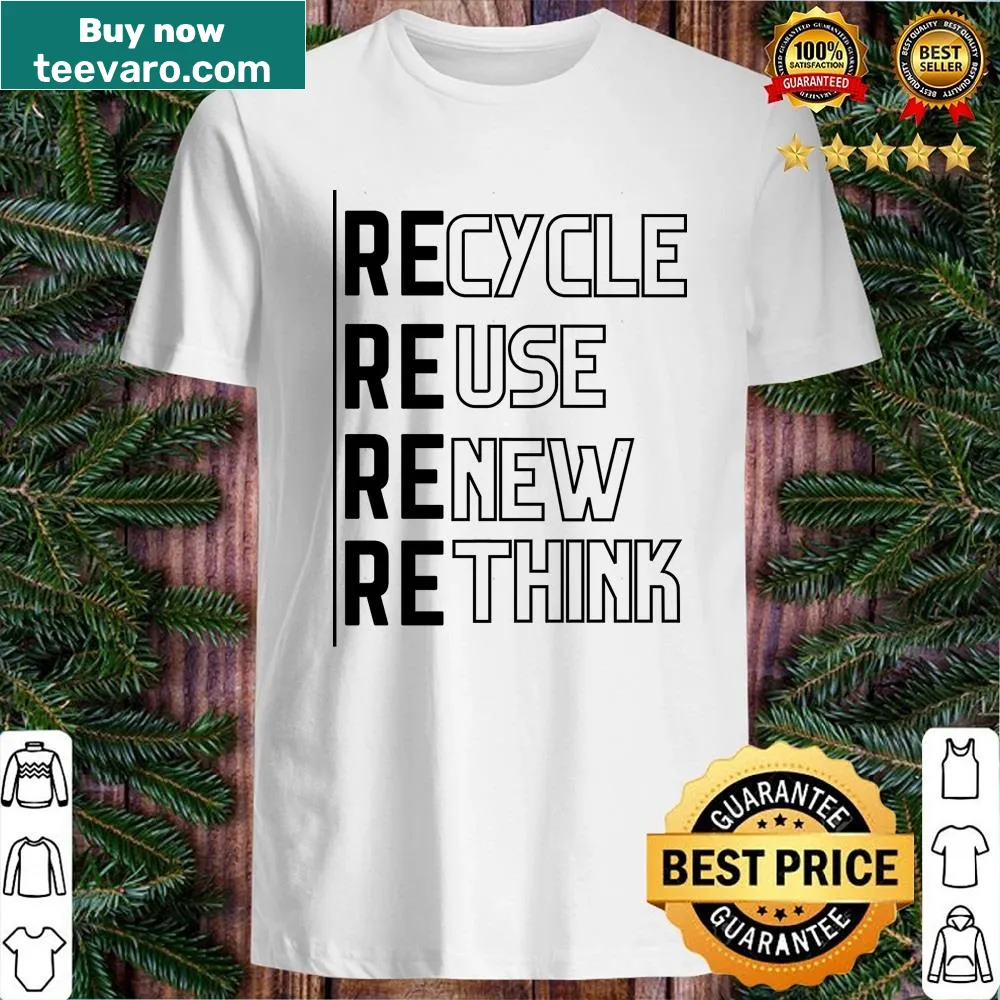 Typographic shirt promoting recycling and environmental activism.