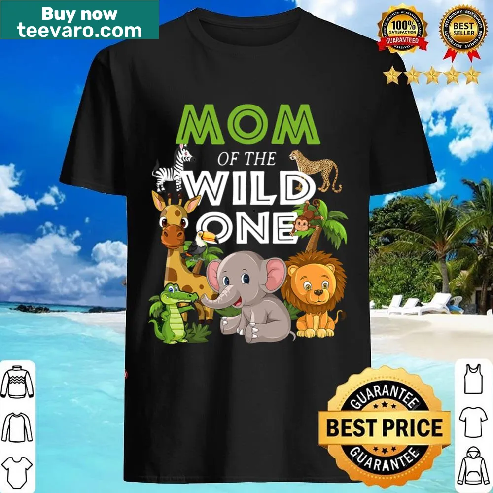 Illustrated shirt with 'Mom Of The Wild One' and jungle animals