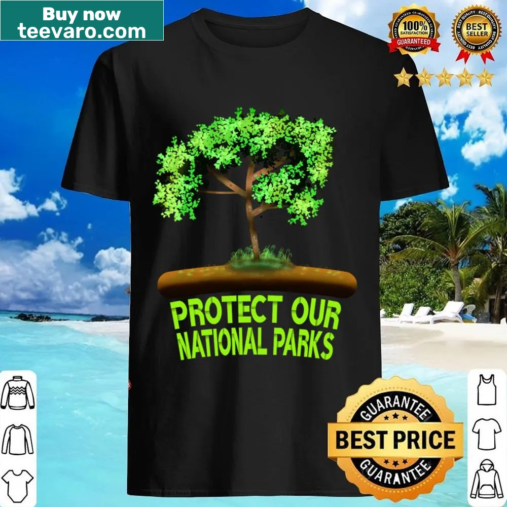 Shirt featuring a graphic promoting national park conservation with a proud message.