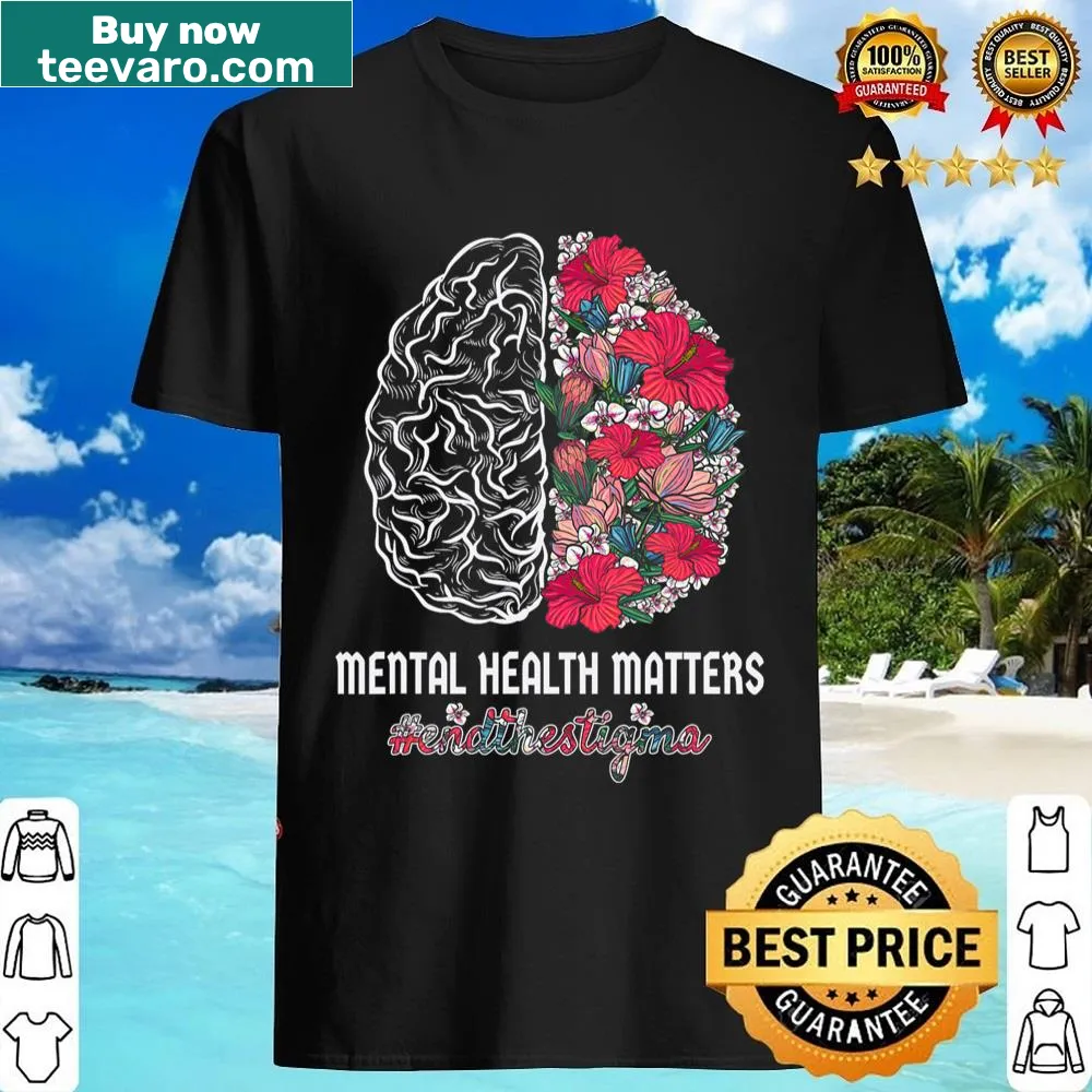 End the stigma shirt promoting mental health awareness with bold typography.