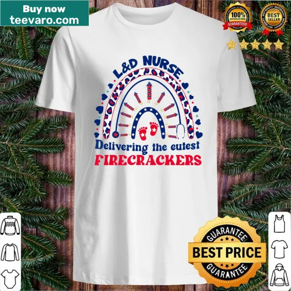 Funny L&D nurse 4th of July shirt with firecracker design