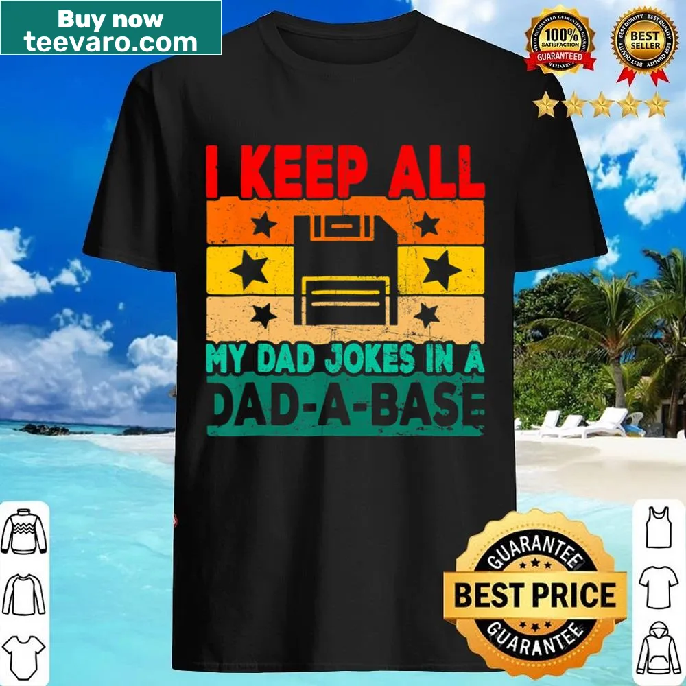 Funny dad joke-themed shirt for fathers