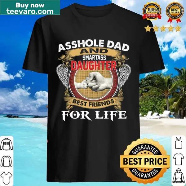 Funny shirt showcasing a playful dad and daughter relationship.