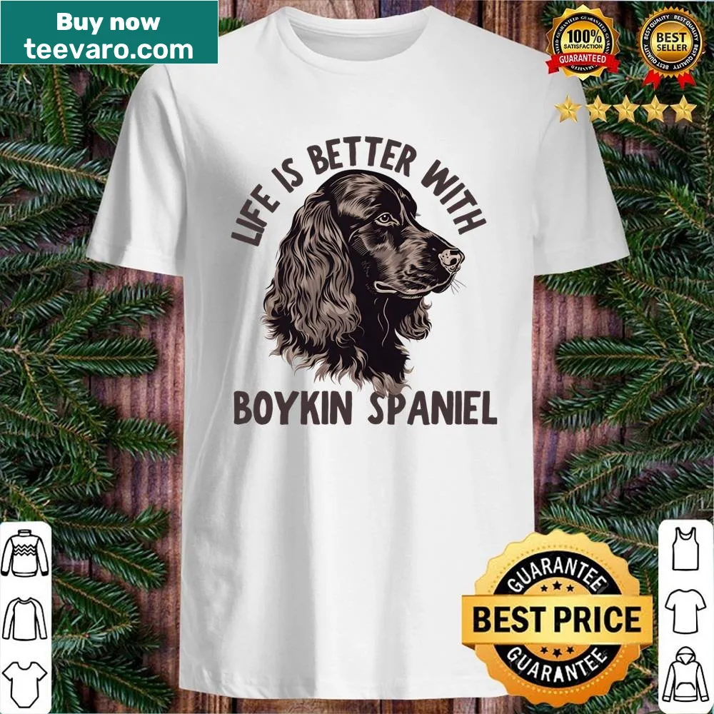 Shirt celebrating Boykin Spaniels with a heartwarming phrase