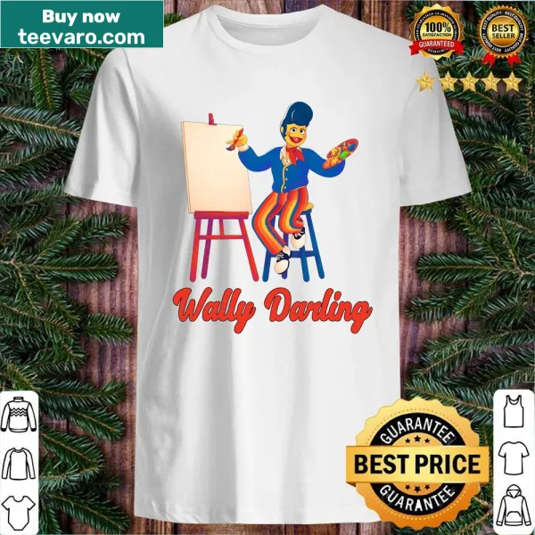 Illustrated shirt with the phrase 'Welcome Home Wally Darling'
