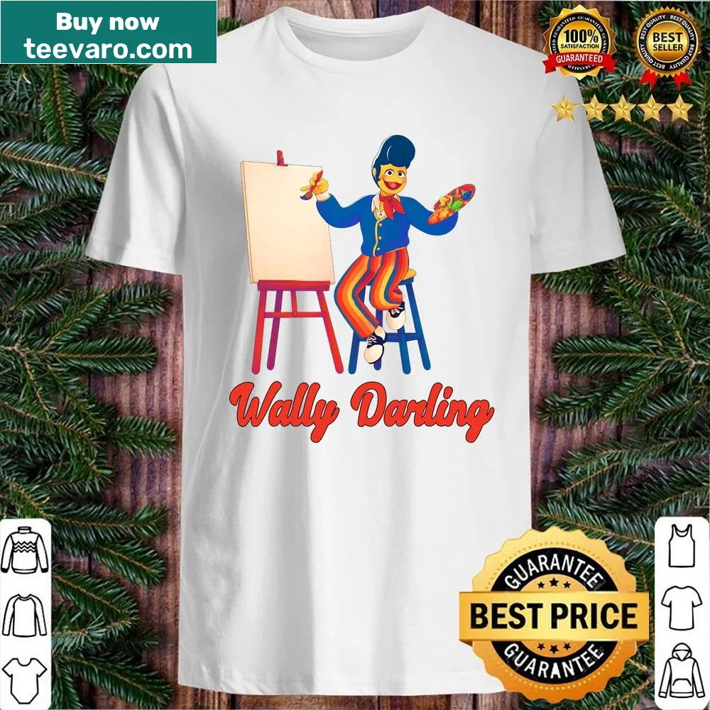 Illustrated shirt with the phrase 'Welcome Home Wally Darling'