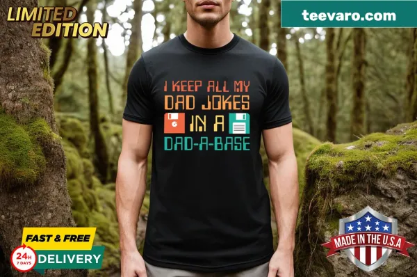 Funny dad joke T-shirt for Father's Day