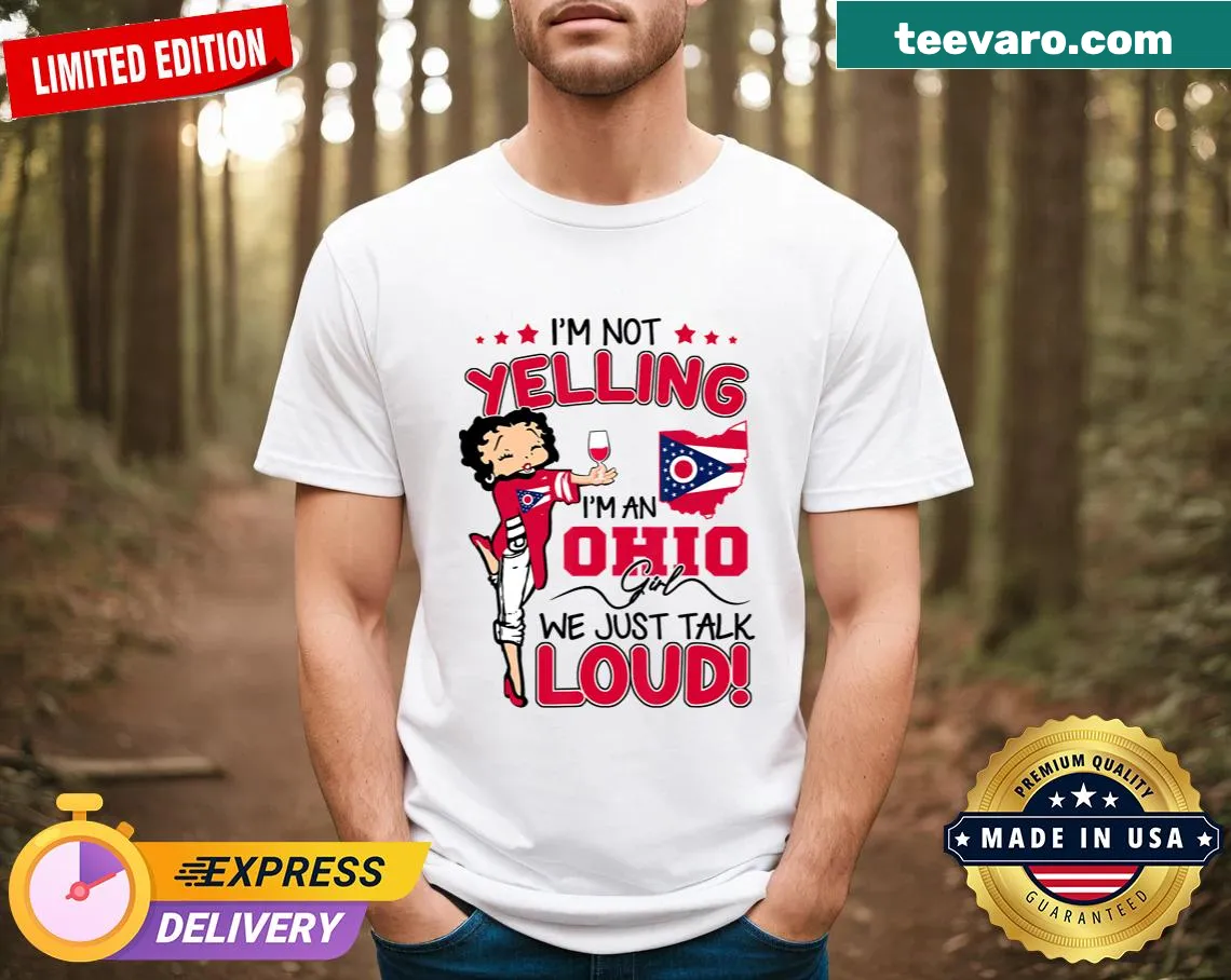 Funny t-shirt for Ohio girls with bold typography design. — on a men's t-shirt