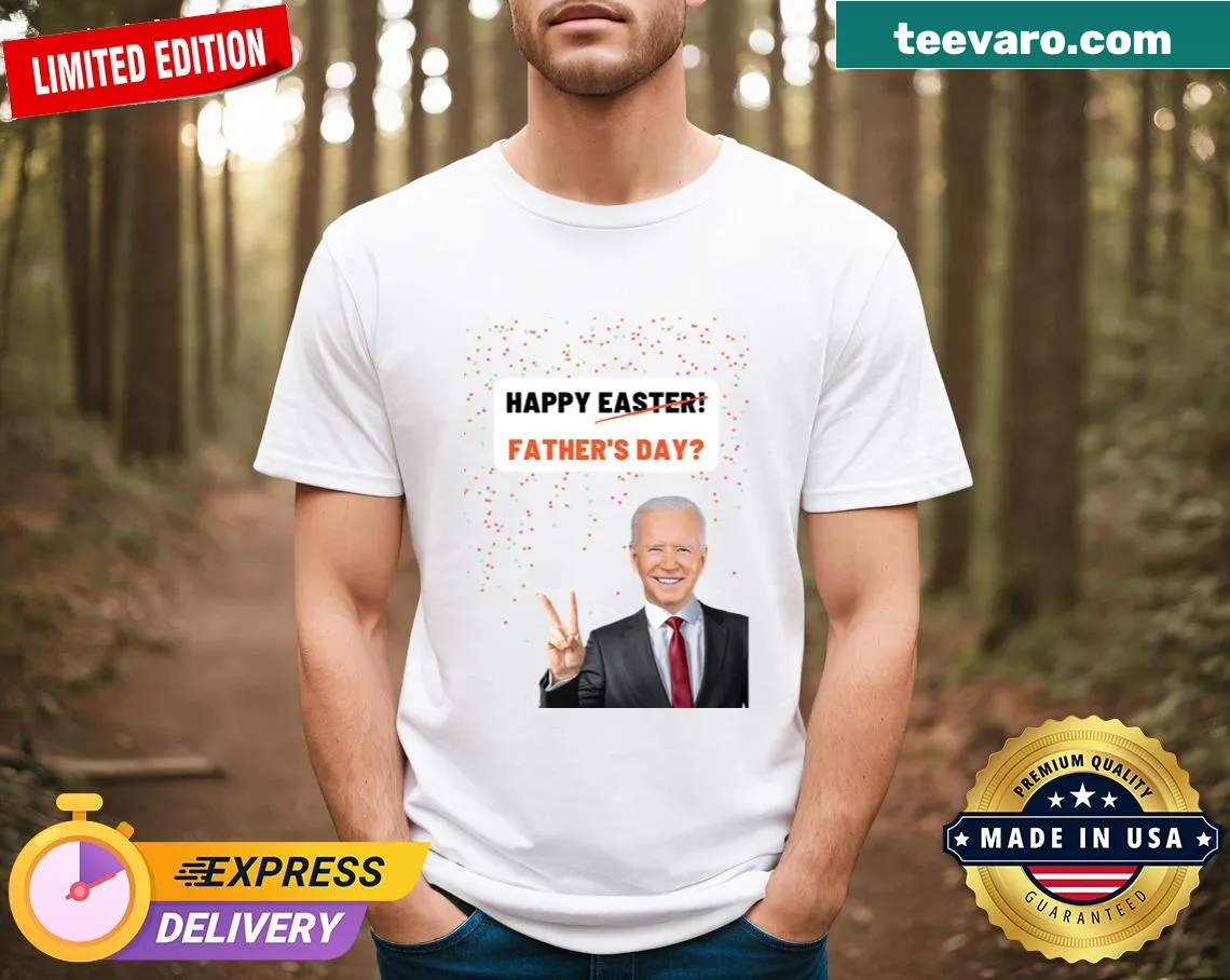 T-shirt with a Father’s Day message inspired by Joe Biden — on a men's t-shirt