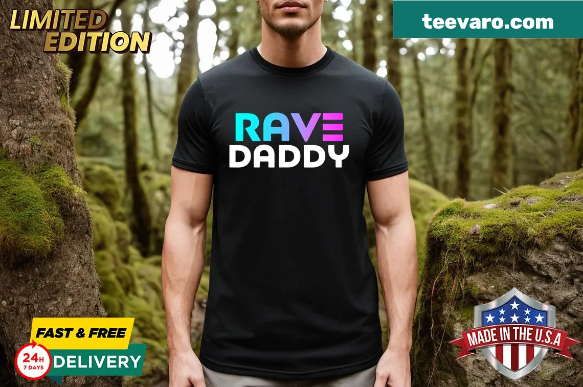 EDM Rave Daddy t-shirt with bold text for festival lovers — on a men's t-shirt