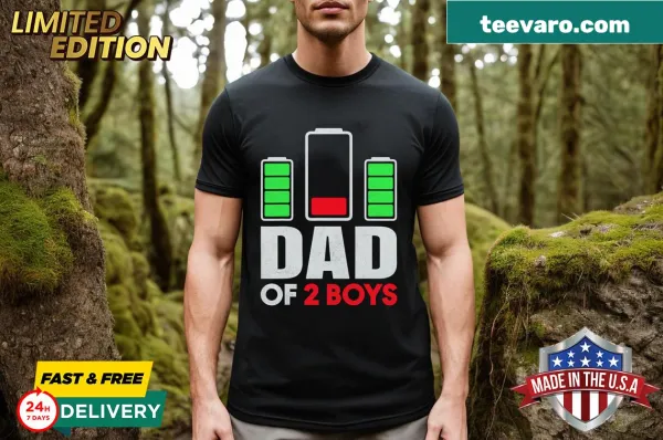 Humorous t-shirt featuring 'Awesome Dad Of 2 Boys Low Battery' graphic