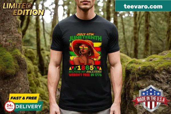 T-shirt celebrating Juneteenth and July 4th with meaningful text