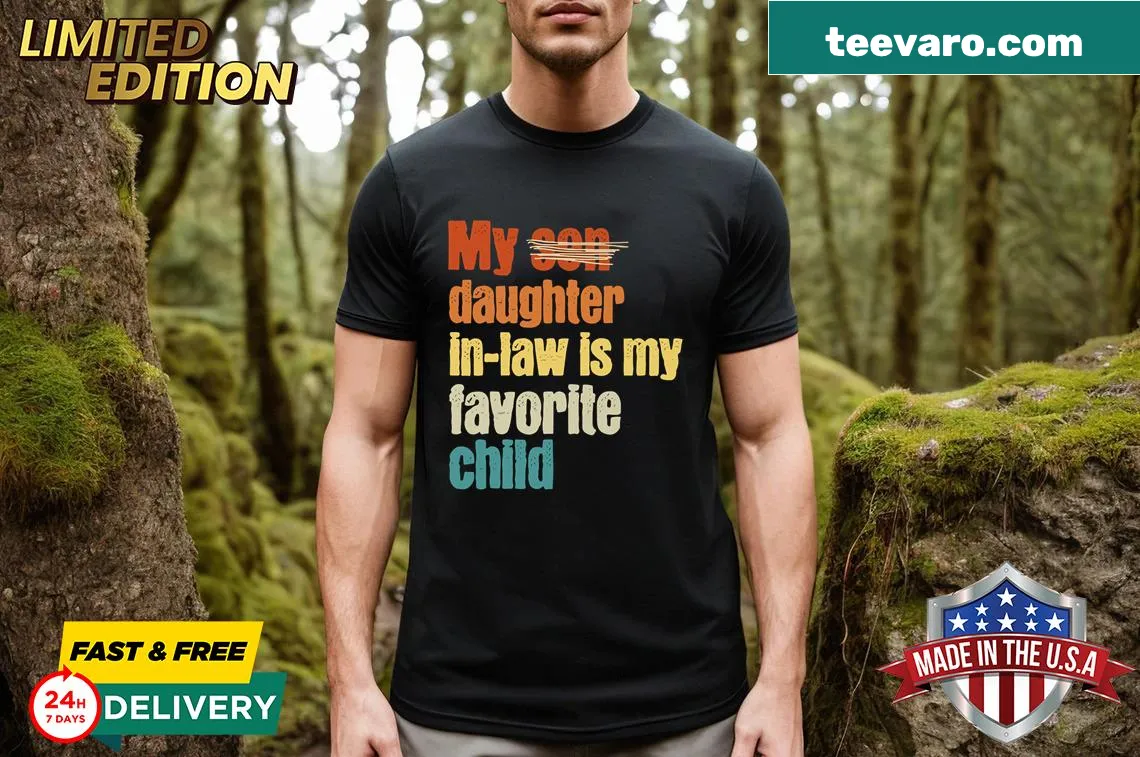 T-shirt with the phrase 'My Daughter-in-law Is My Favorite Child' in a charming font — on a men's t-shirt