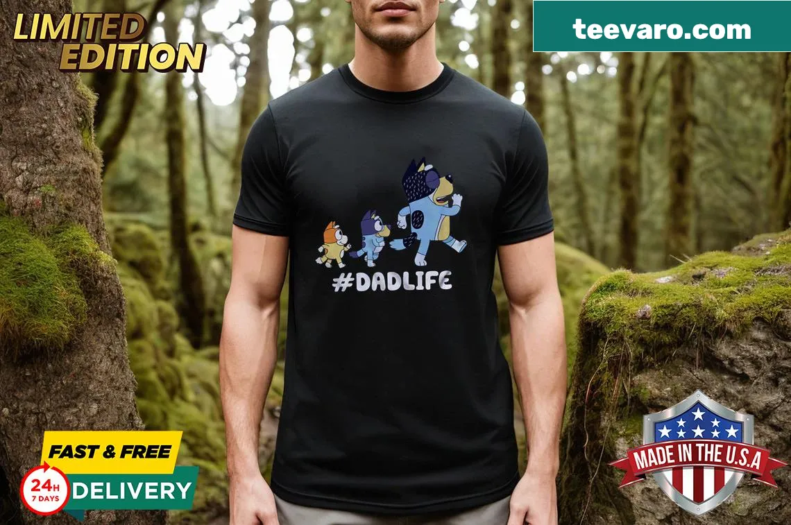 Bluey Dad Life T-shirt with humorous design celebrating fatherhood — on a men's t-shirt