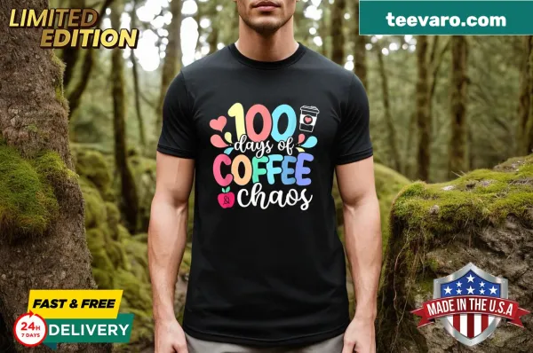 Teacher T-shirt celebrating 100 days of school with a coffee theme.