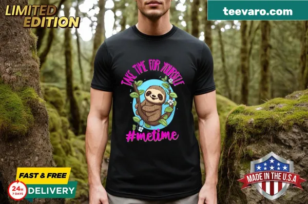 T-shirt with a relaxed sloth graphic promoting self-care