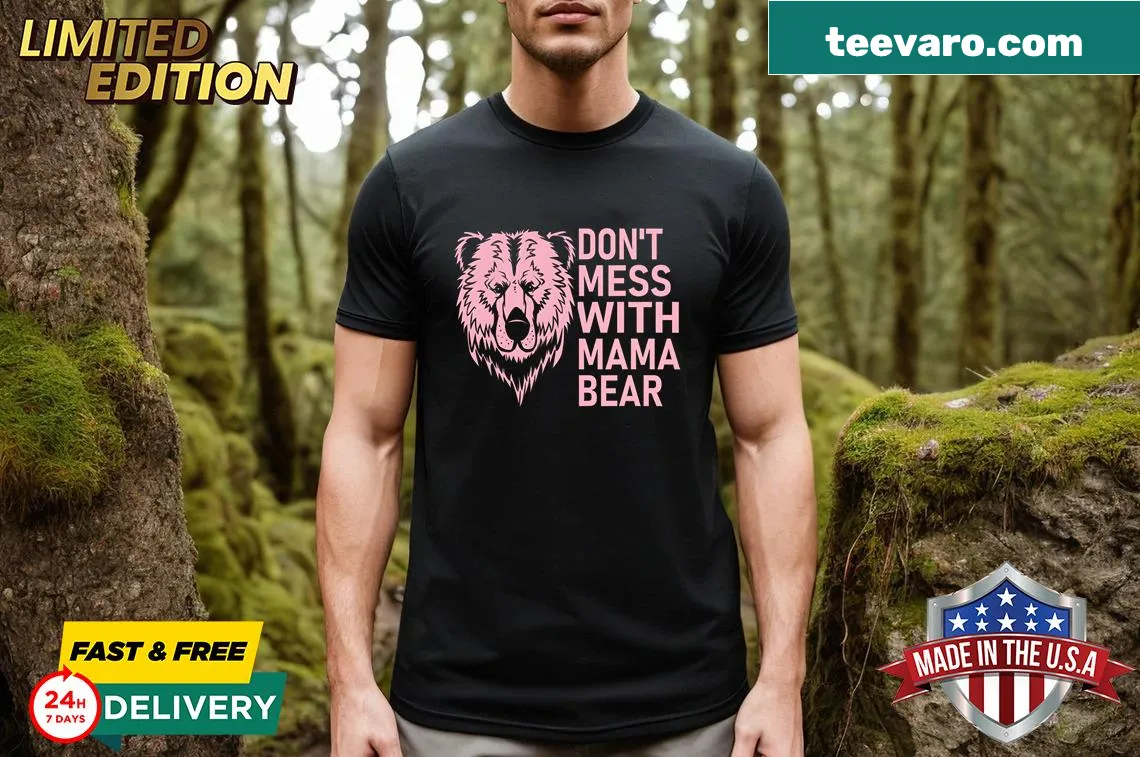 Funny Mama Bear graphic T-shirt with playful text — on a men's t-shirt