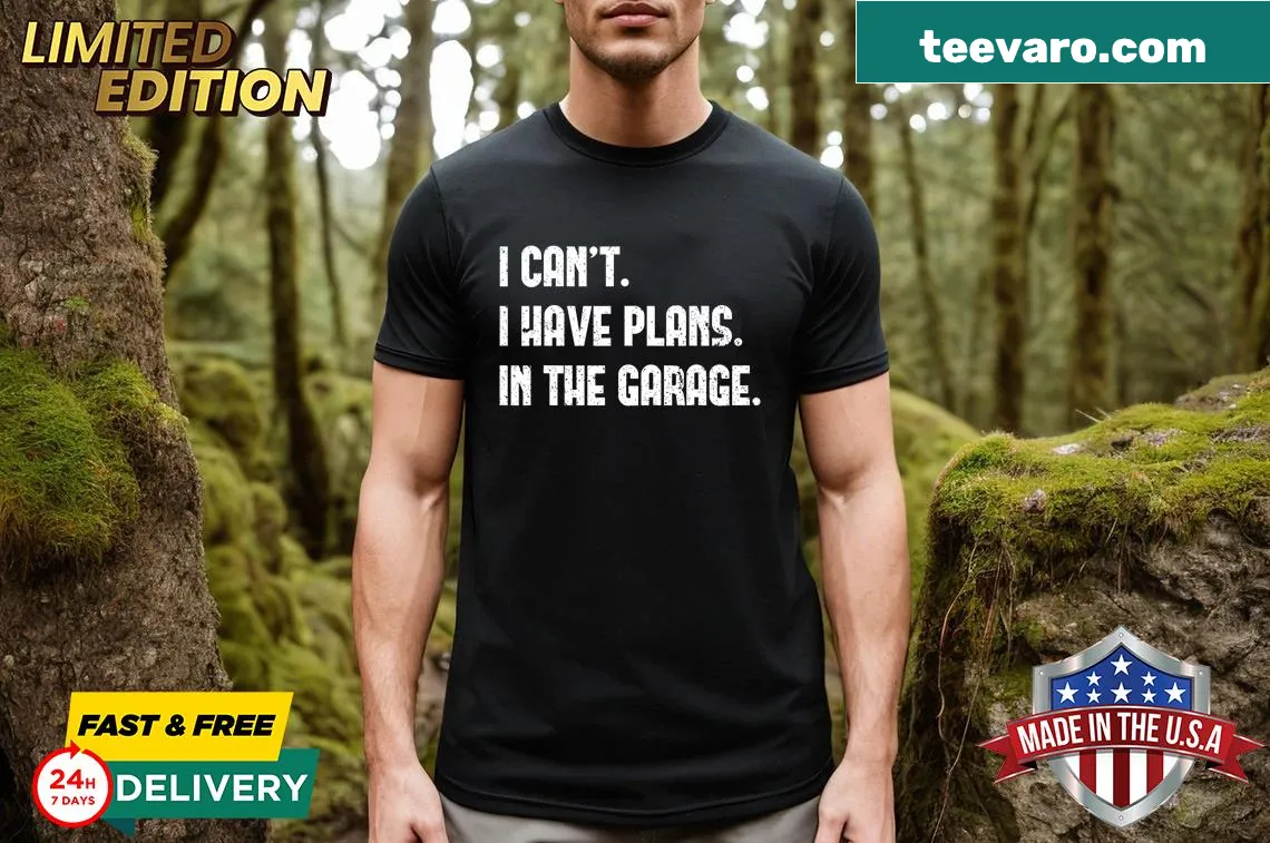 Humorous graphic about garage plans on a Father's Day t-shirt — on a men's t-shirt