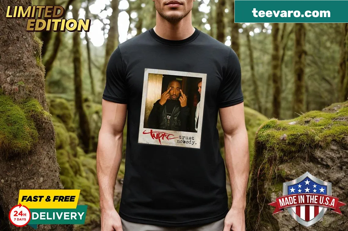 Realistic Tupac Trust Nobody photo t-shirt with impactful message. — on a men's t-shirt