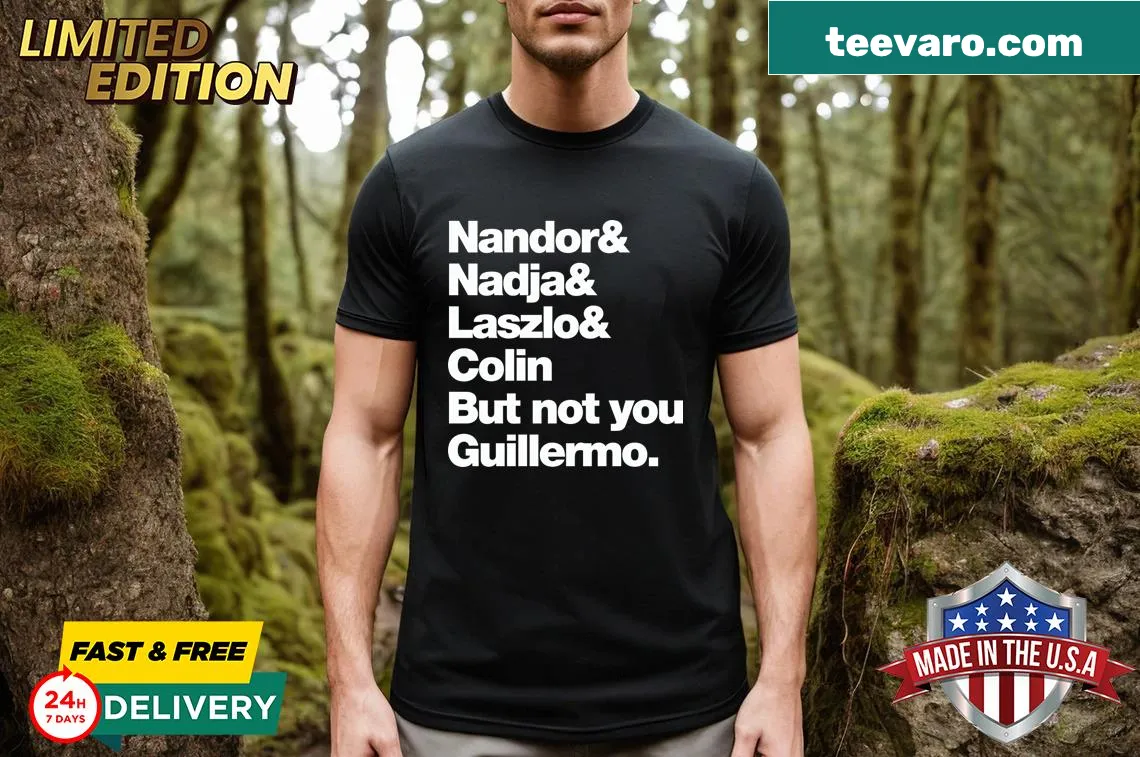Wholesome t-shirt with 'Not You Guillermo' text — on a men's t-shirt