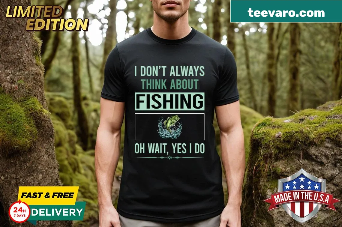 Fishing-themed T-shirt with humorous text. — on a men's t-shirt