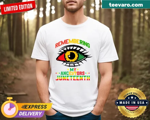 Illustrative t-shirt with 'Remembering My Ancestors' for Juneteenth