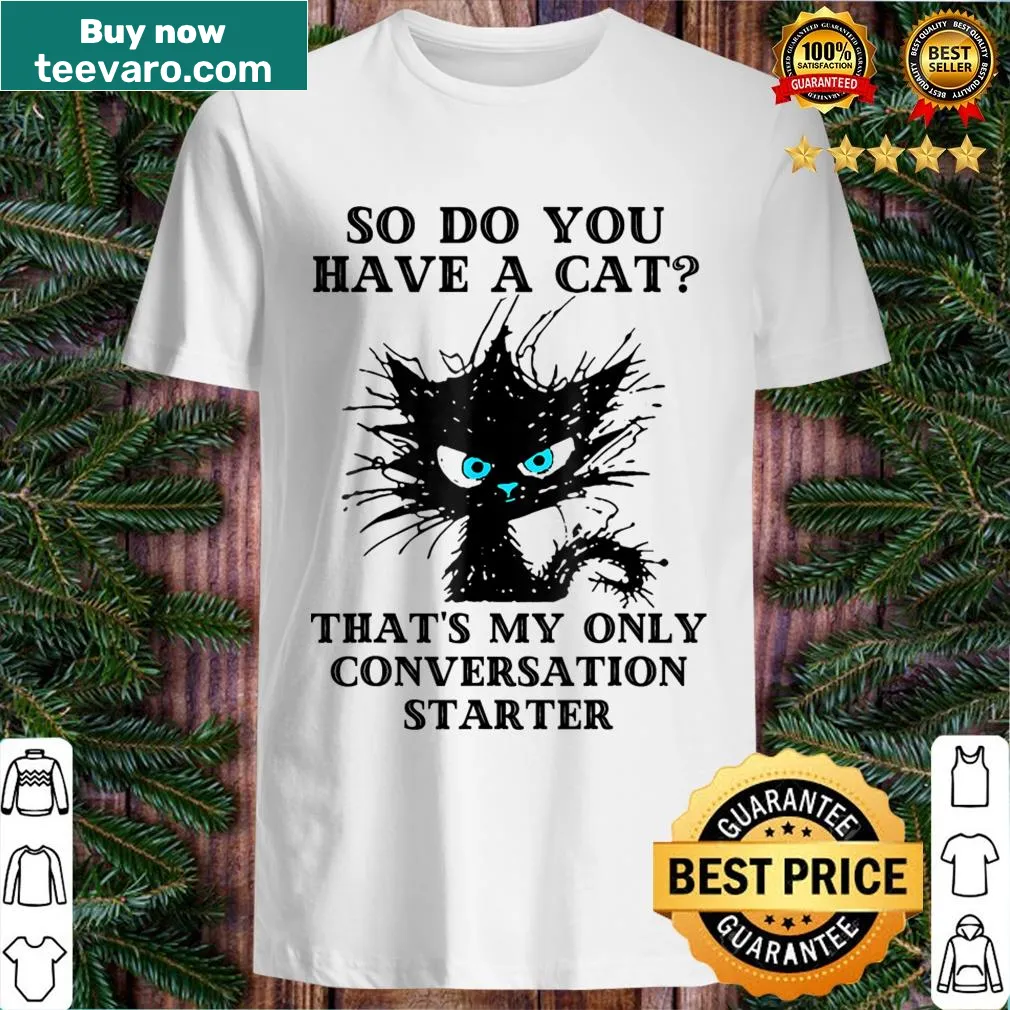 Funny cat themed conversation tee with witty saying — on a men's t-shirt