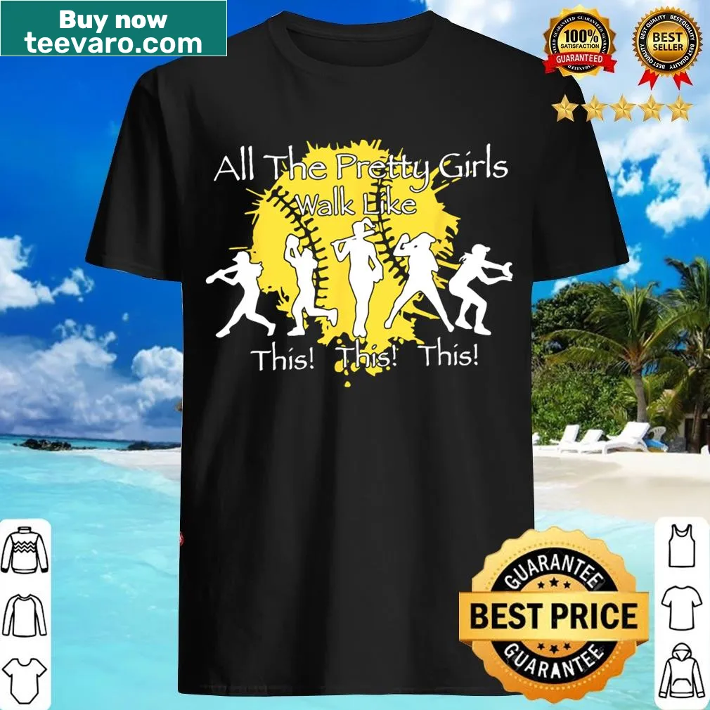 Womens T-shirt with playful text 'All The Pretty Girls Walk Like This' — on a men's t-shirt