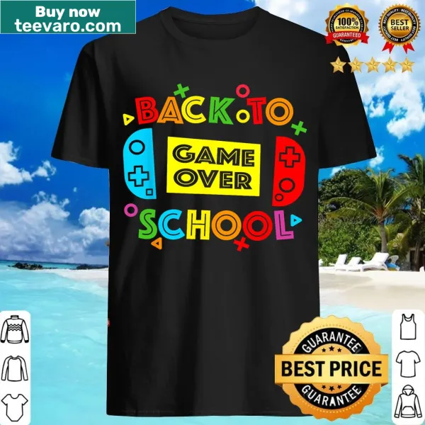 Funny back-to-school t-shirt for teachers with 'Game Over' text.