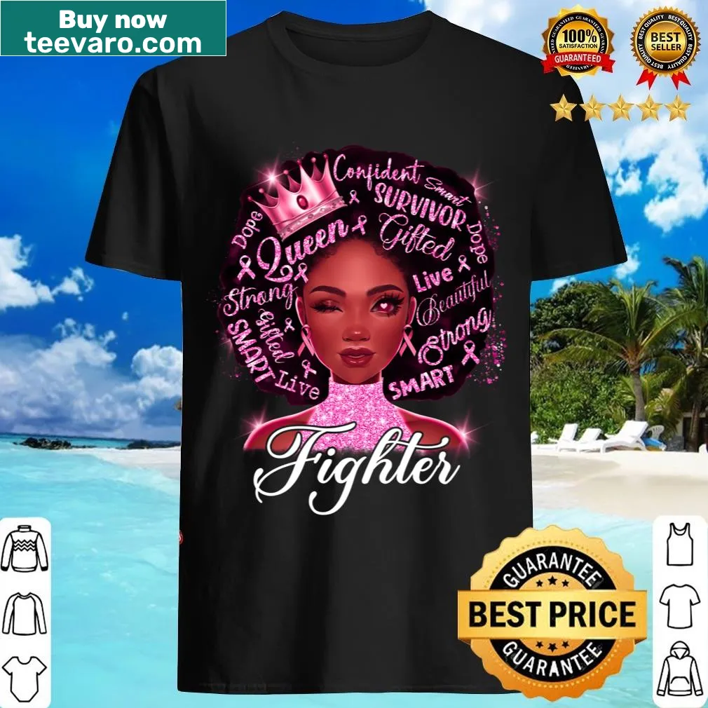 T-shirt featuring the words Fighter and Queen for breast cancer awareness — on a men's t-shirt