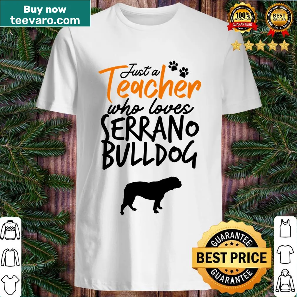 Illustrated Serrano Bulldog with text on a teacher's t-shirt — on a men's t-shirt