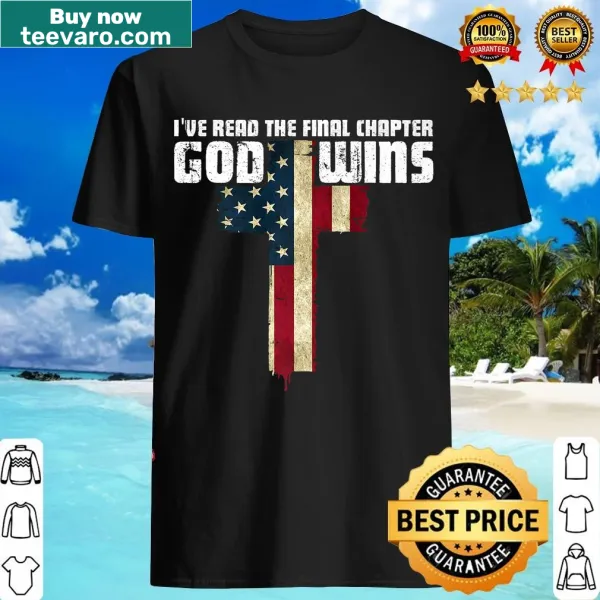 Inspirational God Wins T-shirt with faith-centered text for believers