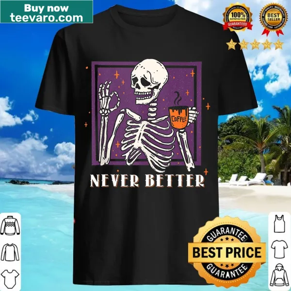 Funny Halloween T-shirt for men featuring a skeleton and coffee graphic.