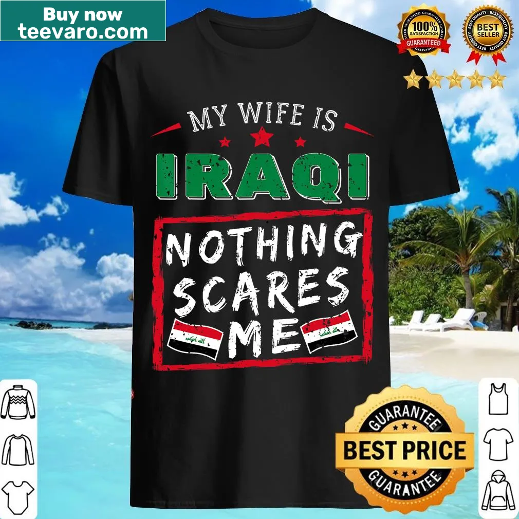 T-shirt with the phrase 'My Wife Is Iraqi' and Iraq roots flag — on a men's t-shirt