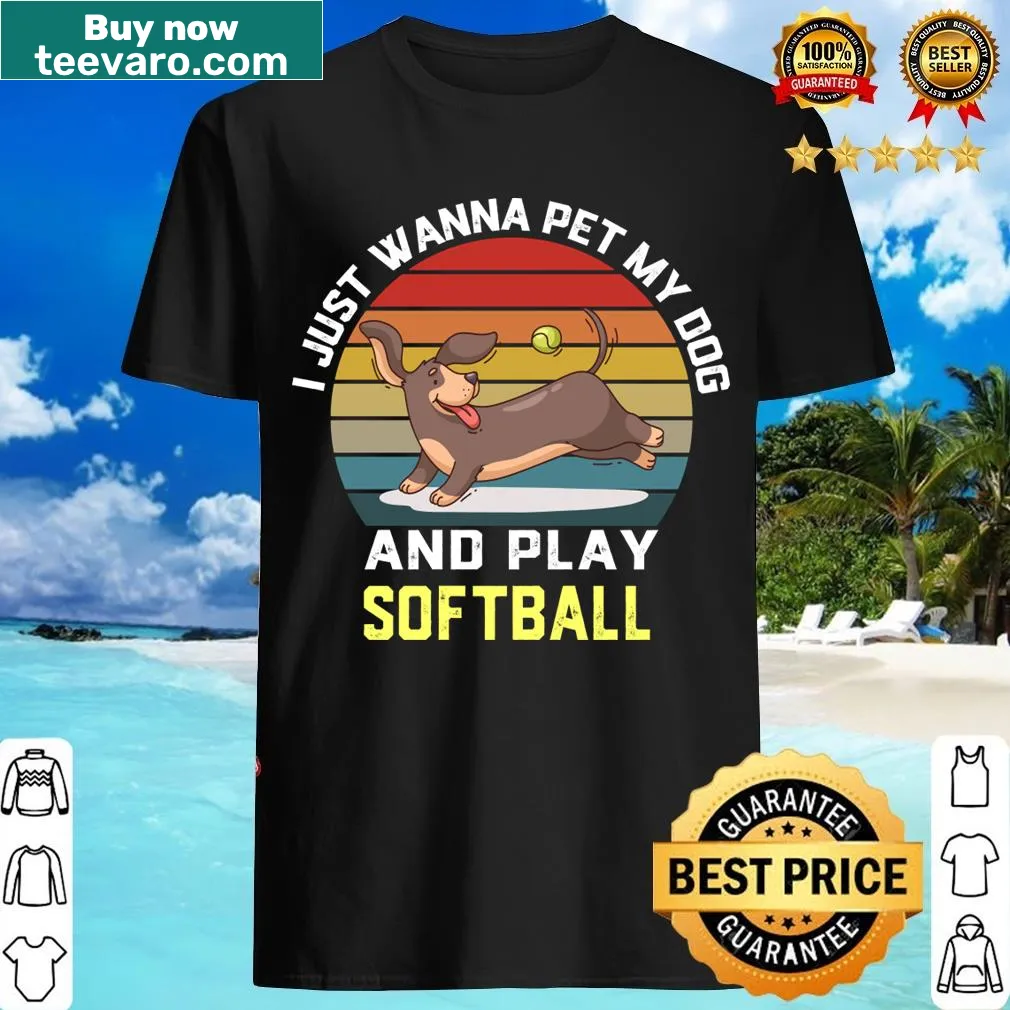 Funny graphic saying I Just Wanna Pet My Dog And Play Softball on T-shirt — on a men's t-shirt