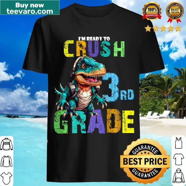 T-Rex graphic with text about crushing 3rd grade on a kids' t-shirt