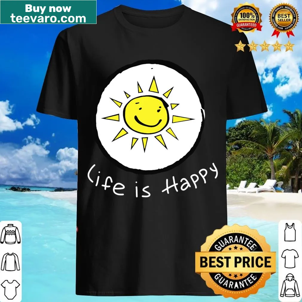 Cheerful Life Is Happy t-shirt with uplifting message — on a men's t-shirt