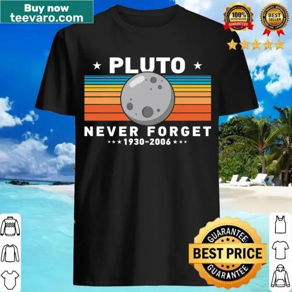 Nostalgic t-shirt with 'Pluto Never Forget' phrase
